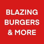 Blazing Burgers & More