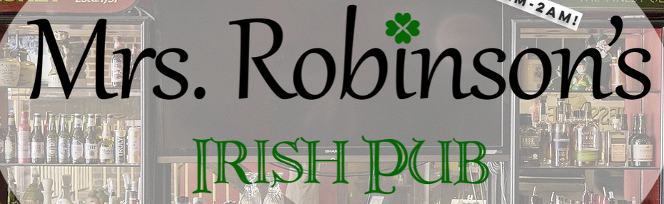 Mrs Robinson’s Irish Pub