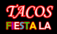 Tacos Fiesta L A