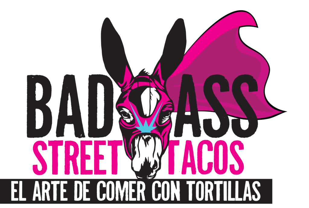 Bad Ass Street Tacos